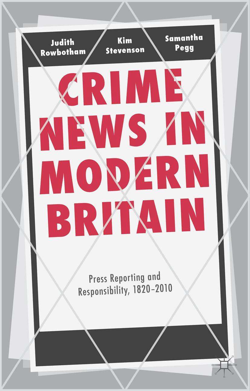 Crime News in Modern Britain