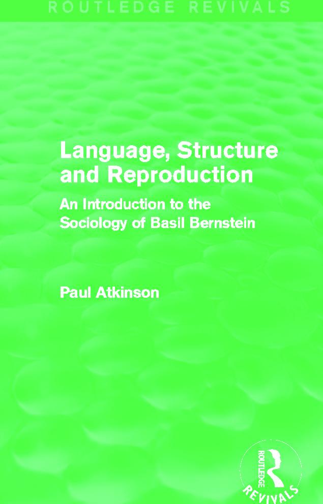 Language, Structure and Reproduction (Routledge Revivals)