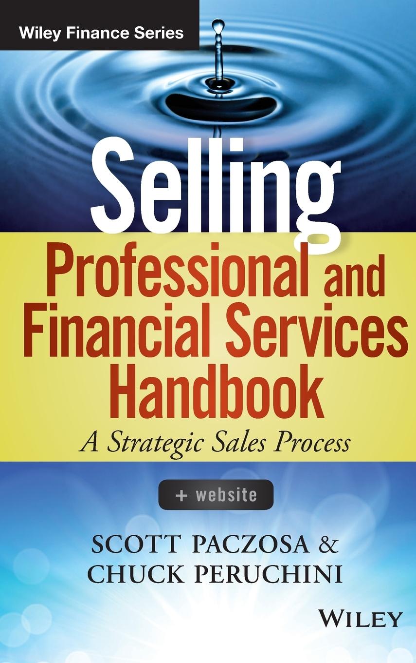 Selling Professional and Financial Services Handbook, + Website