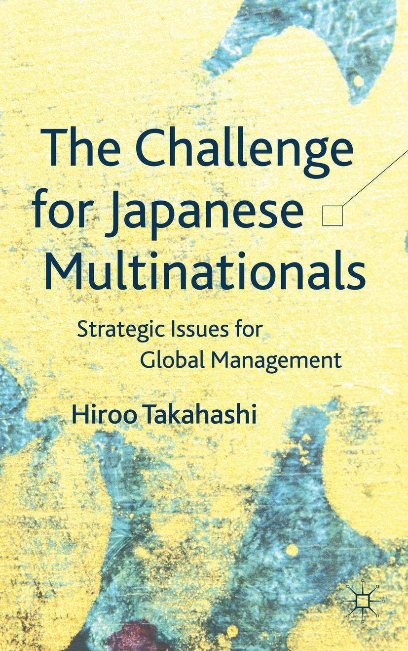 The Challenge for Japanese Multinationals