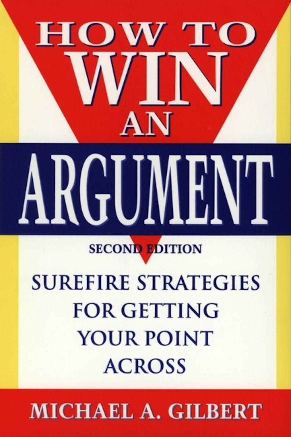 How to Win an Argument