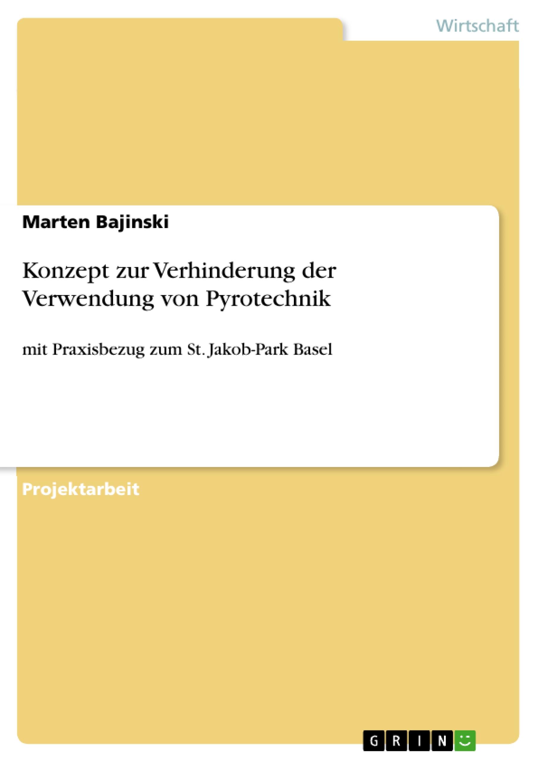 Konzept zur Verhinderung der Verwendung von Pyrotechnik