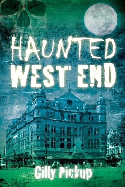 Haunted West End