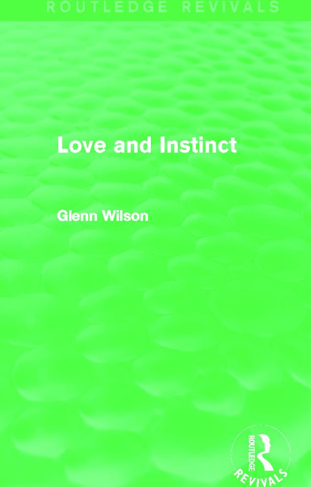 Love and Instinct (Routledge Revivals)