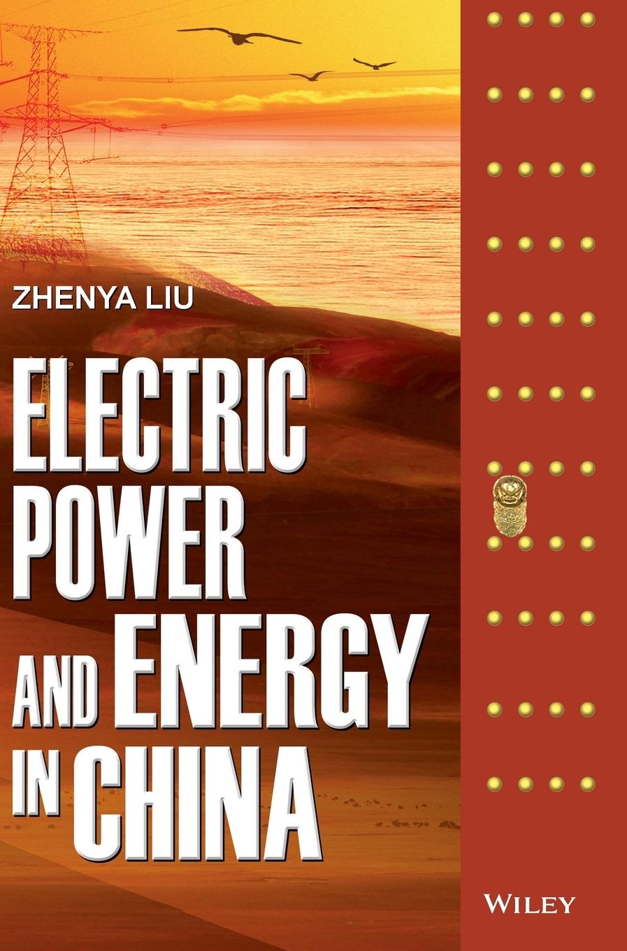 Electric Power and Energy in China