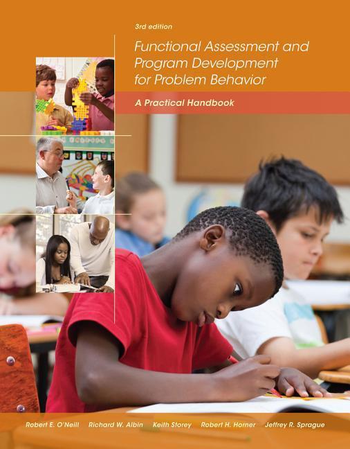 Functional Assessment and Program Development for Problem Behavior