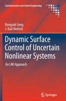 Dynamic Surface Control of Uncertain Nonlinear Systems