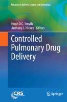 Controlled Pulmonary Drug Delivery