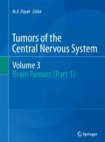 Tumors of the Central Nervous system, Volume 3