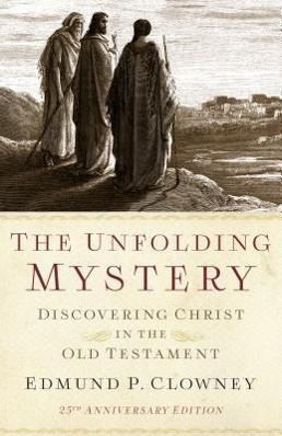 The Unfolding Mystery (2d. Ed.)