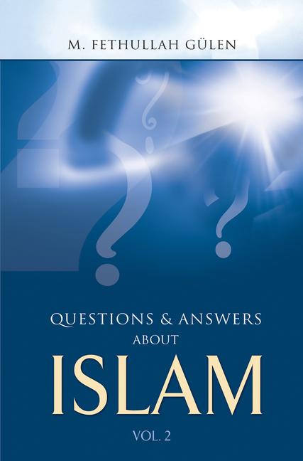 Questions & Answers about Islam, Volume 2