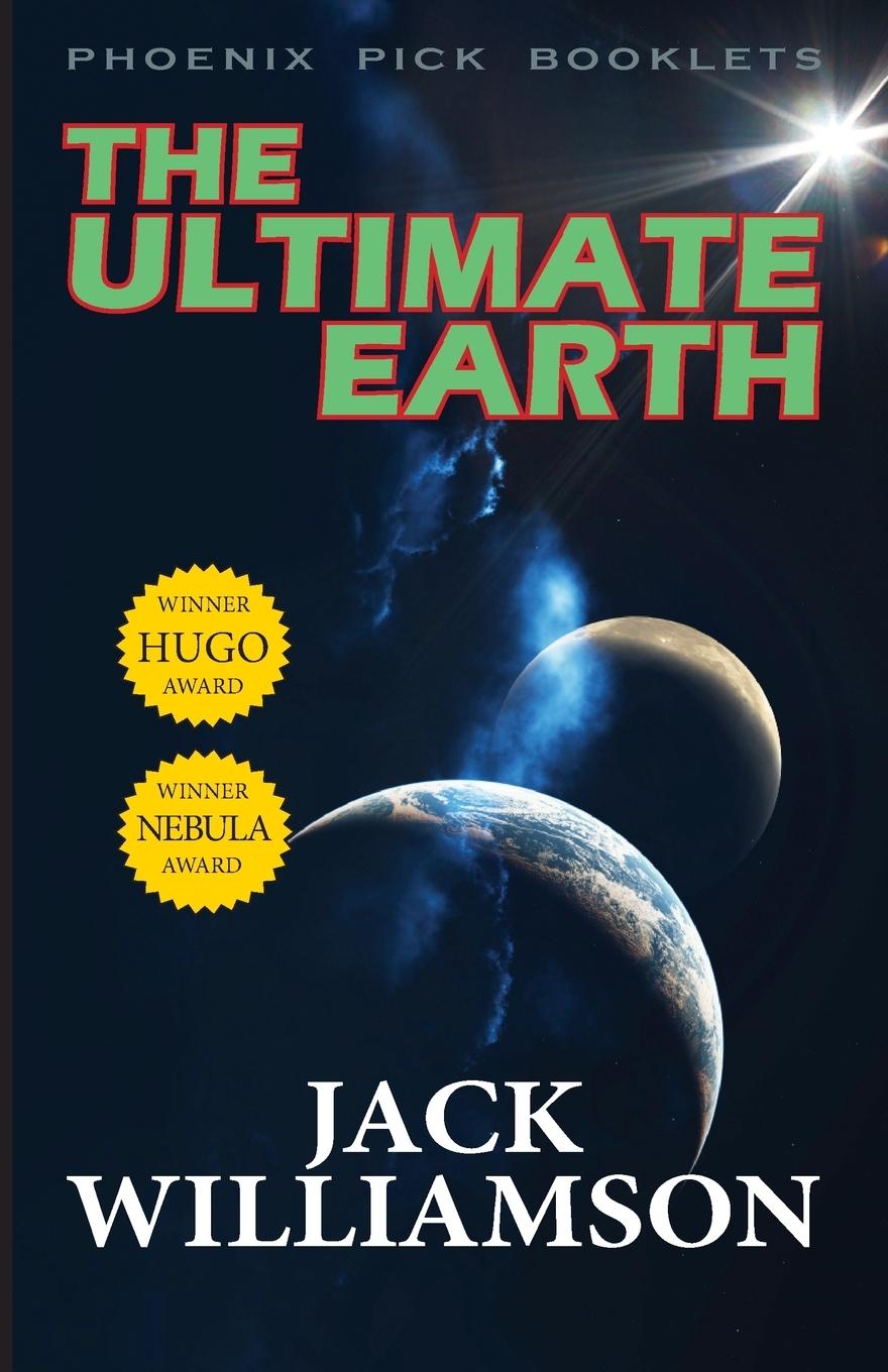 The Ultimate Earth - Hugo and Nebula Winner