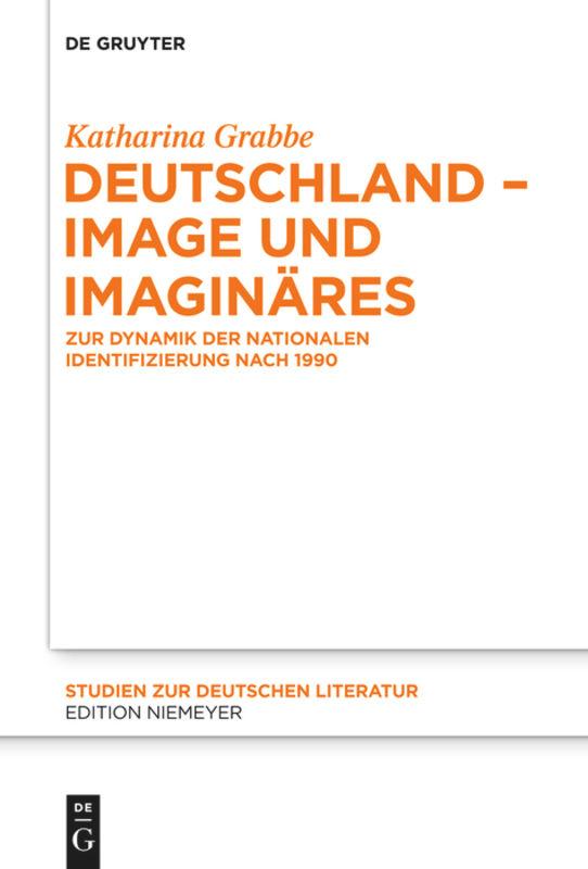 Deutschland ¿ Image und Imaginäres