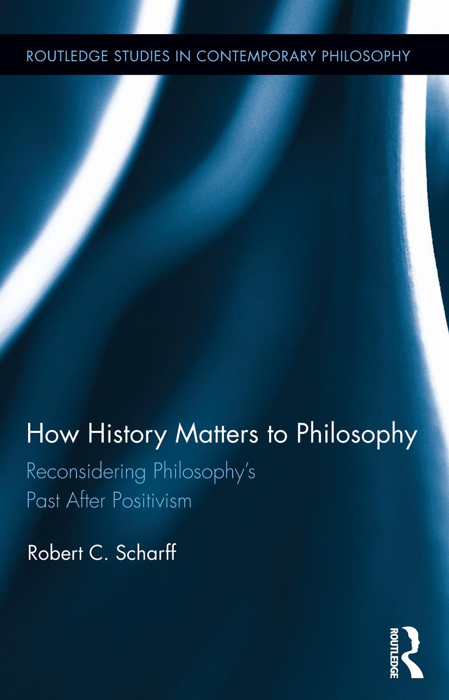 How History Matters to Philosophy