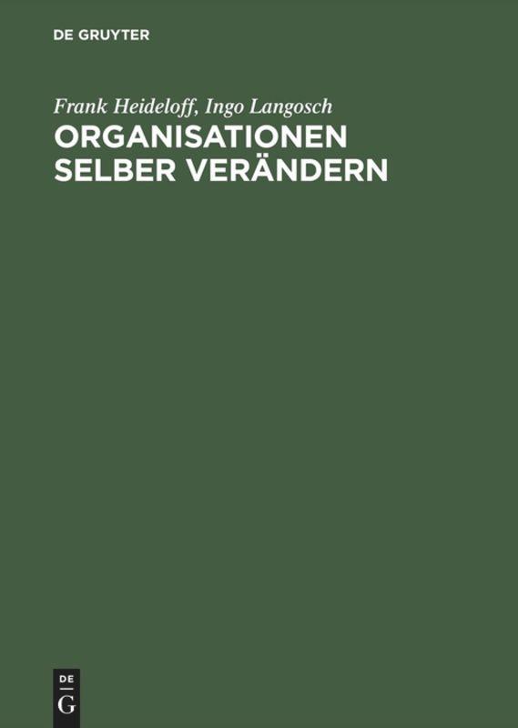 Organisationen selber verändern