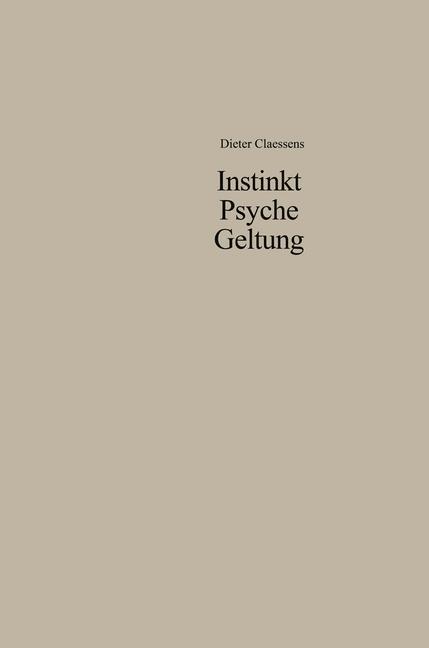 Instinkt Psyche Geltung