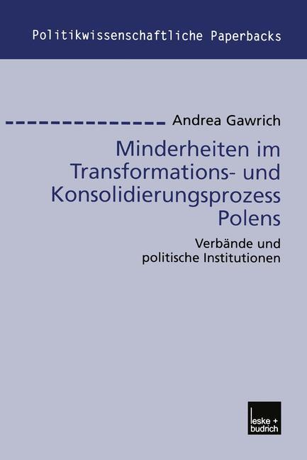 Minderheiten im Transformations- und Konsolidierungsprozess Polens