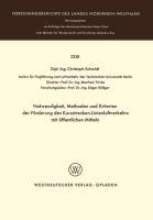 Notwendigkeit, Methoden und Kriterien der Förde rung des Kurzstrecken-Linienluftverkehrs mit öffentlichen Mitteln