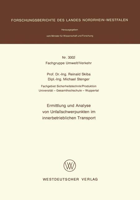 Ermittlung und Analyse von Unfallschwerpunkten im innerbetrieblichen Transport