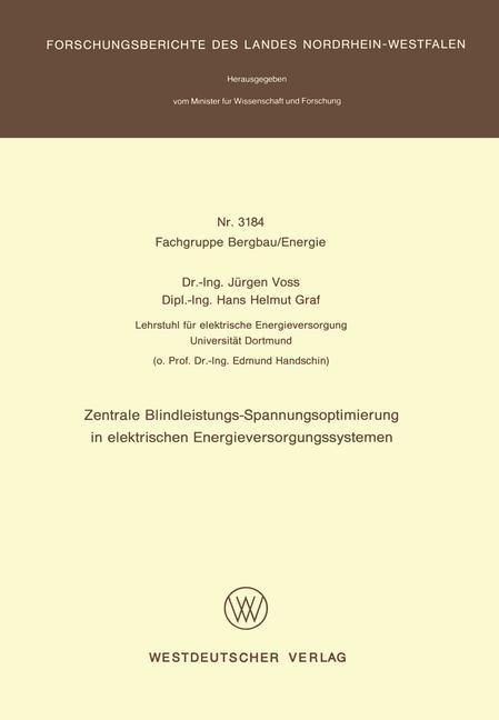 Zentrale Blindleistungs-Spannungsoptimierung in elektrischen Energieversorgungssystemen