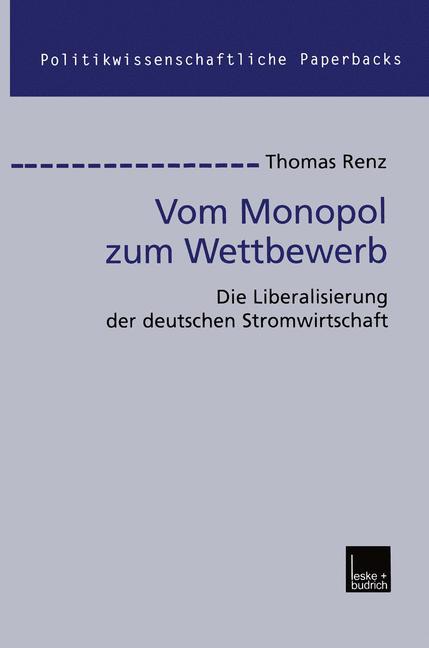 Vom Monopol zum Wettbewerb