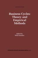 Business Cycles: Theory and Empirical Methods