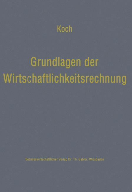 Grundlagen der Wirtschaftlichkeitsrechnung