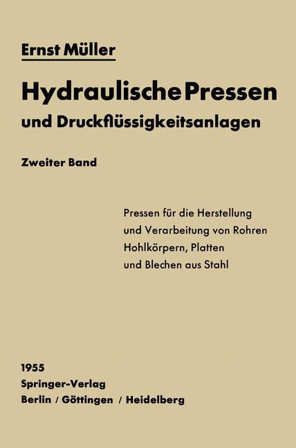 Hydraulische Pressen und Druckflüssigkeitsanlagen