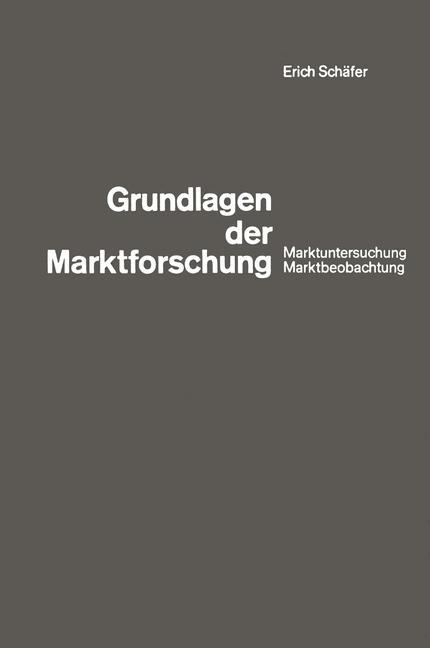 Grundlagen der Marktforschung