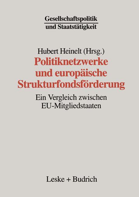 Politiknetzwerke und europäische Strukturfondsförderung