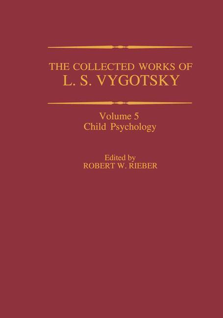 The Collected Works of L. S. Vygotsky