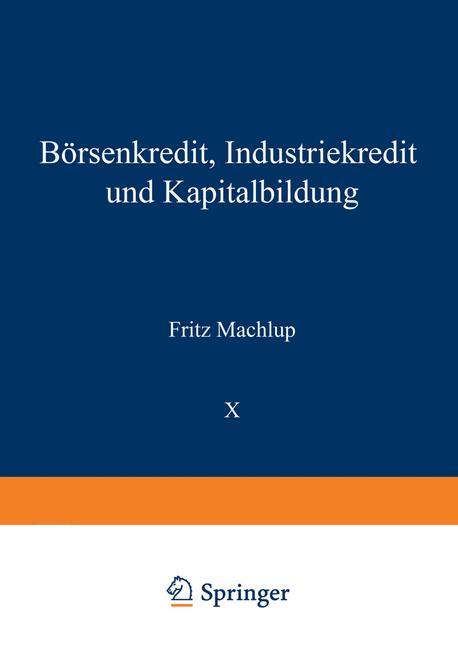 Börsenkredit, Industriekredit und Kapitalbildung