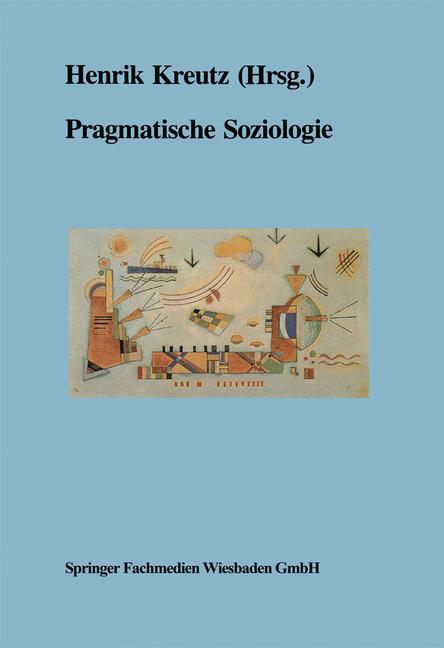 Pragmatische Soziologie