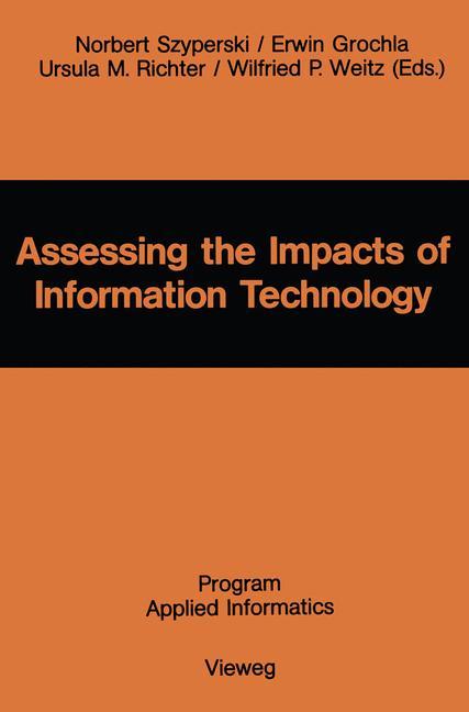 Assessing the Impacts of Information Technology