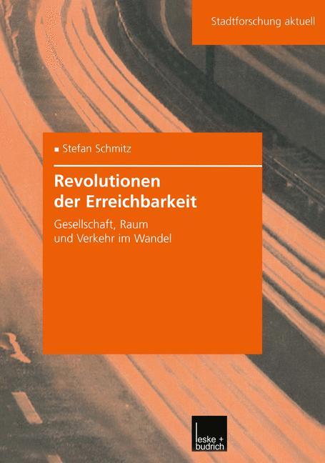 Revolutionen der Erreichbarkeit