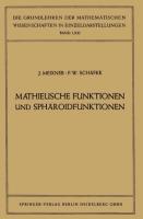 Mathieusche Funktionen und Sphäroidfunktionen