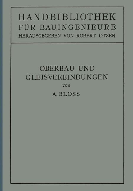 Oberbau und Gleisverbindungen