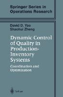 Dynamic Control of Quality in Production-Inventory Systems