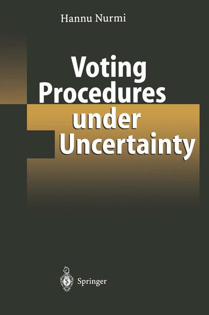 Voting Procedures under Uncertainty