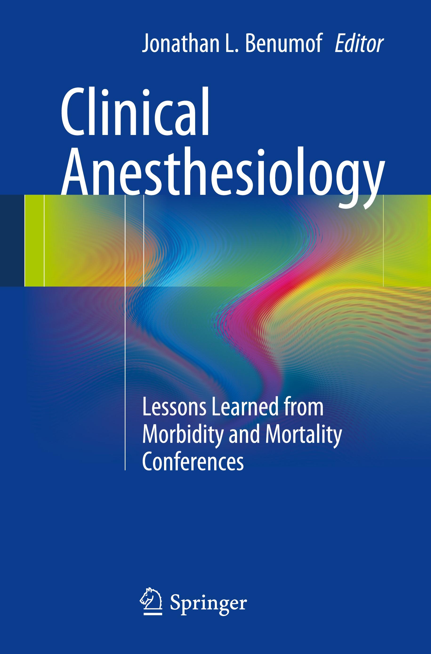 Clinical Anesthesiology