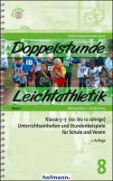 Doppelstunde Leichtathletik Band 1