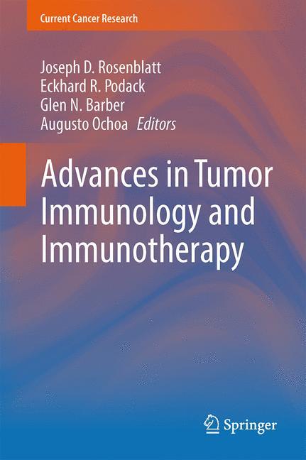 Advances in Tumor Immunology and Immunotherapy