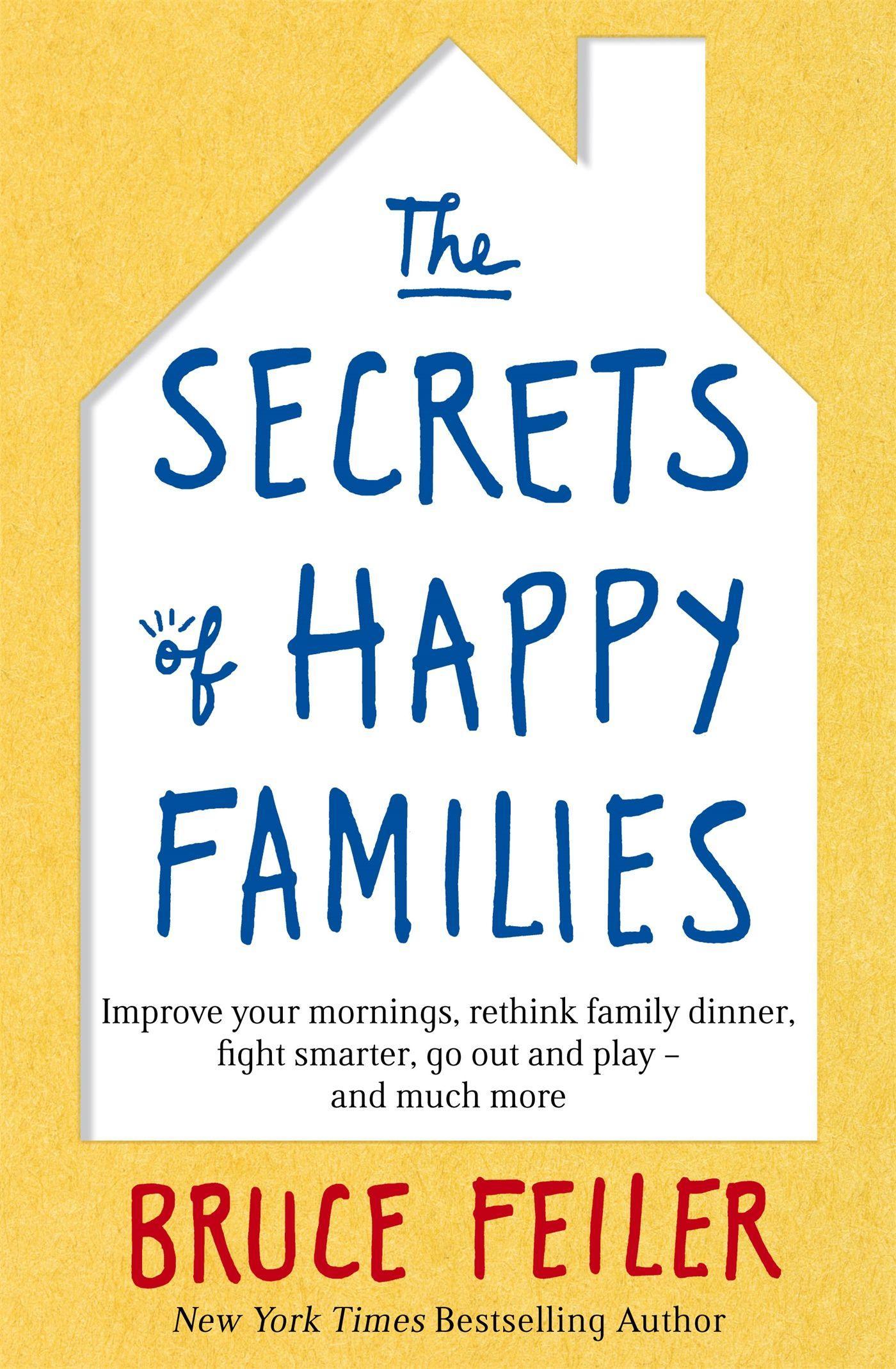 The Secrets of Happy Families