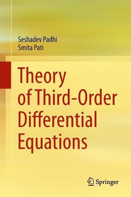 Theory of Third-Order Differential Equations