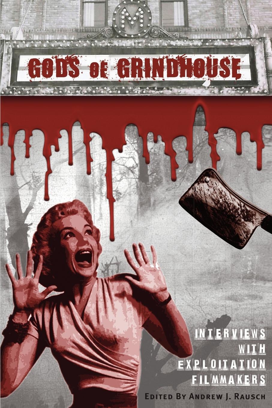 Gods of Grindhouse