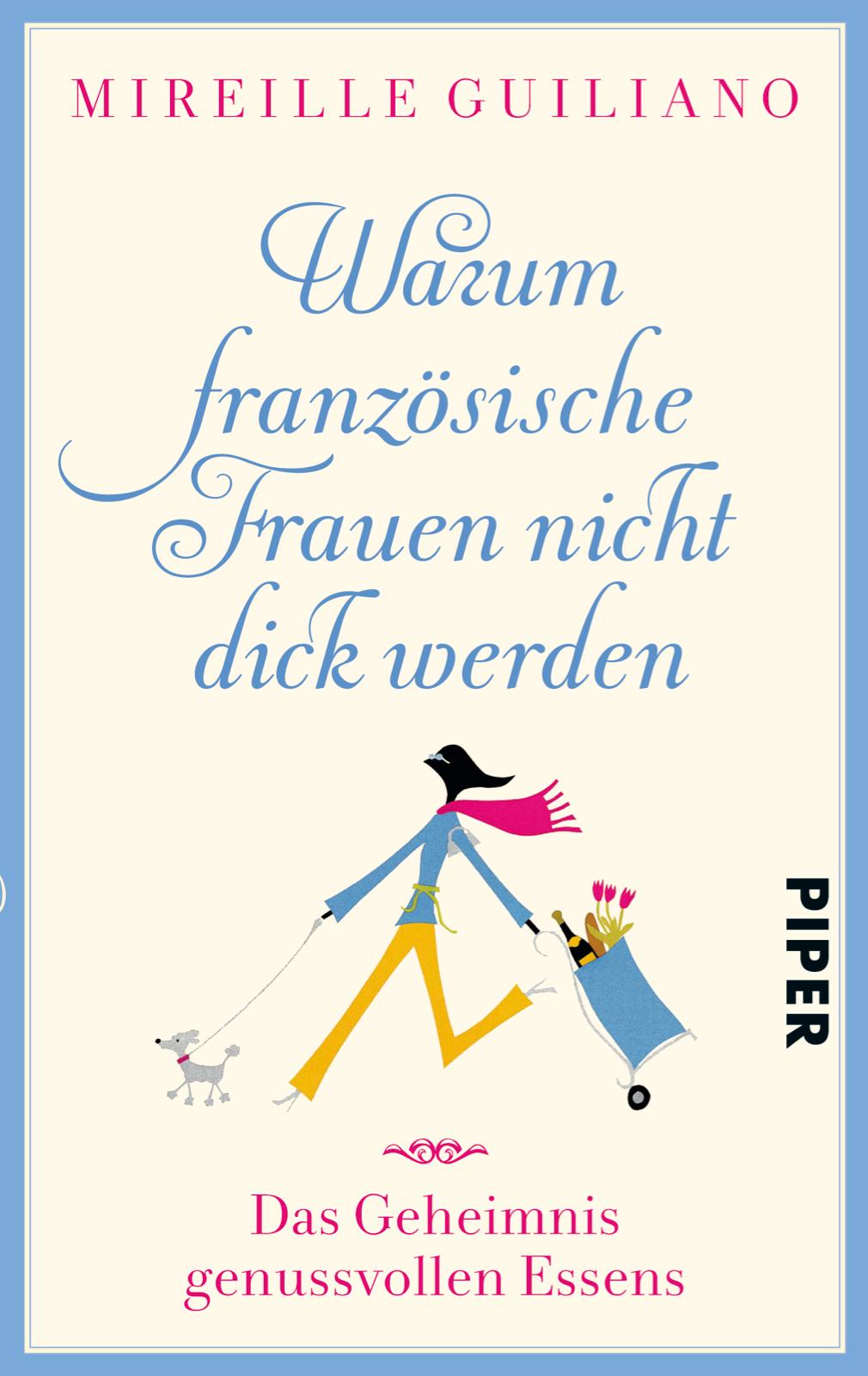 Warum französische Frauen nicht dick werden