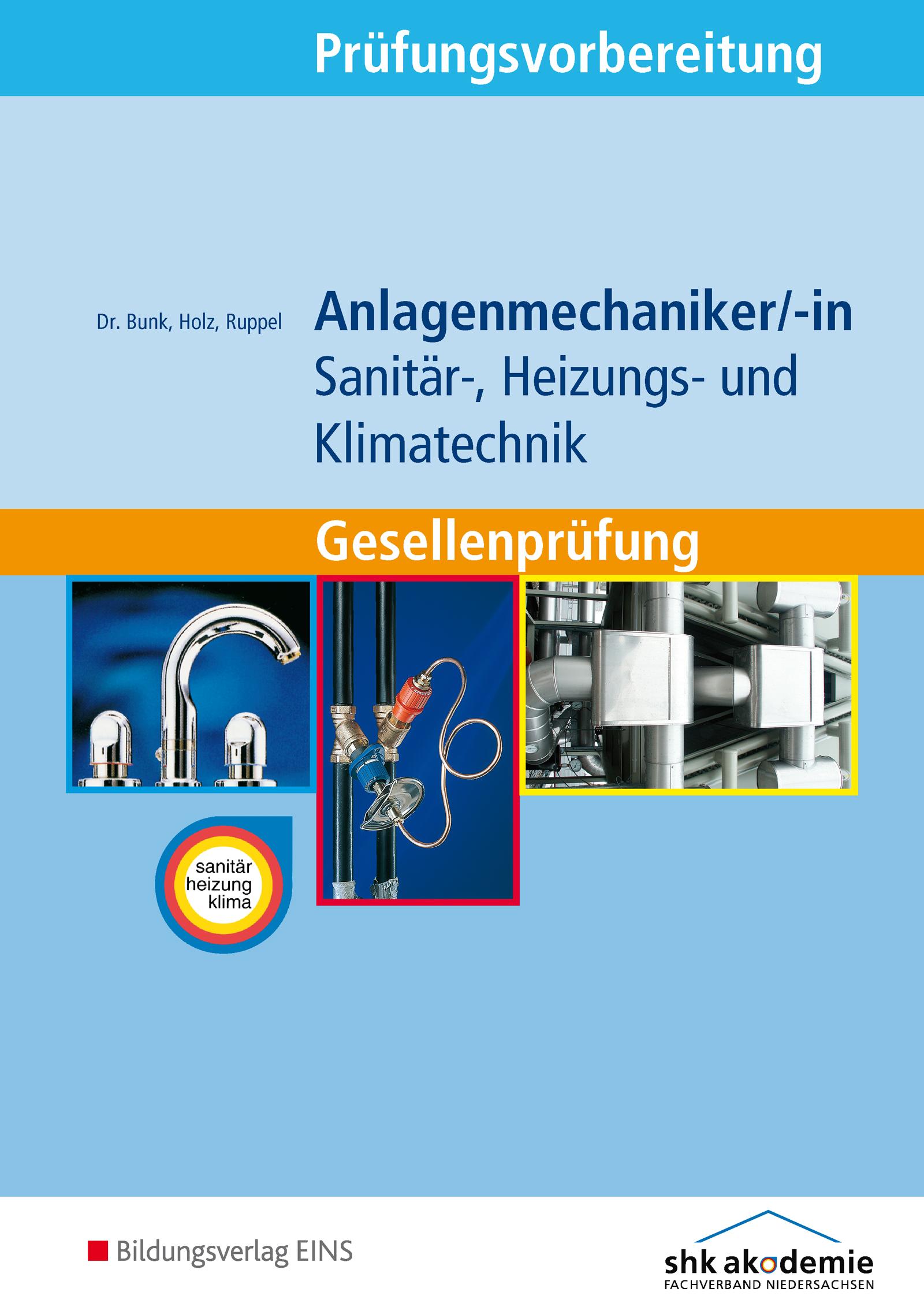 Prüfungsvorbereitung Anlagenmechaniker/-in  Sanitär-, Heizungs- und Klimatechnik