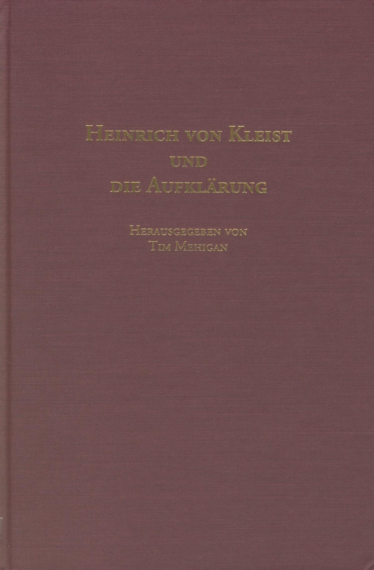 Heinrich Von Kleist Und Die Aufklärung