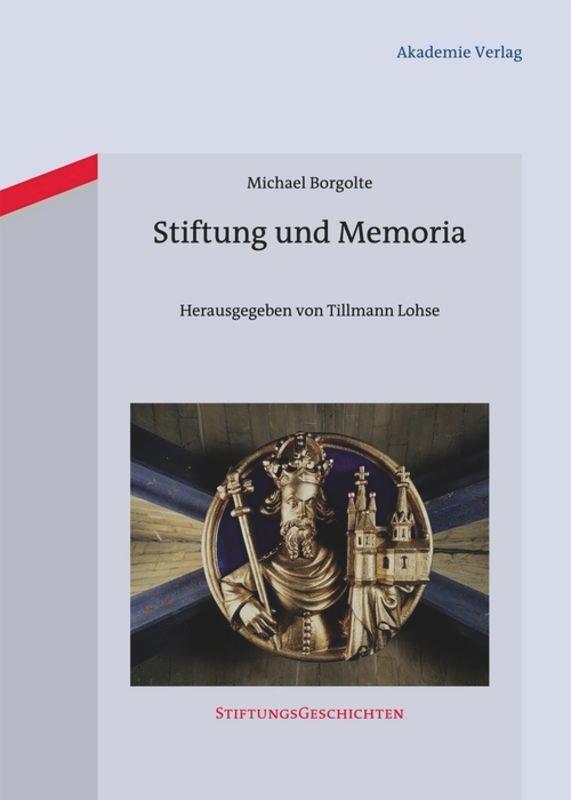 Stiftung und Memoria