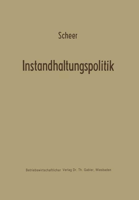 Instandhaltungspolitik